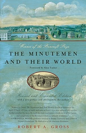 The Minutemen and Their World Revisited